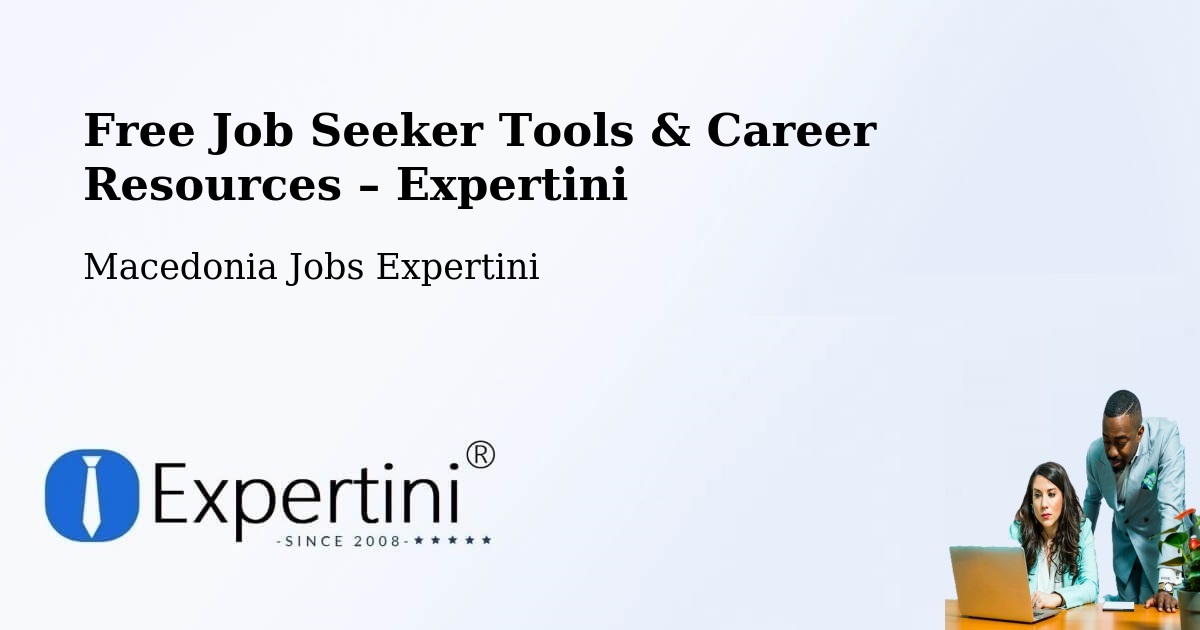 Free Job Seeker Tools & Career Resources – Žitoše - Žitoše, Macedonia Jobs Expertini