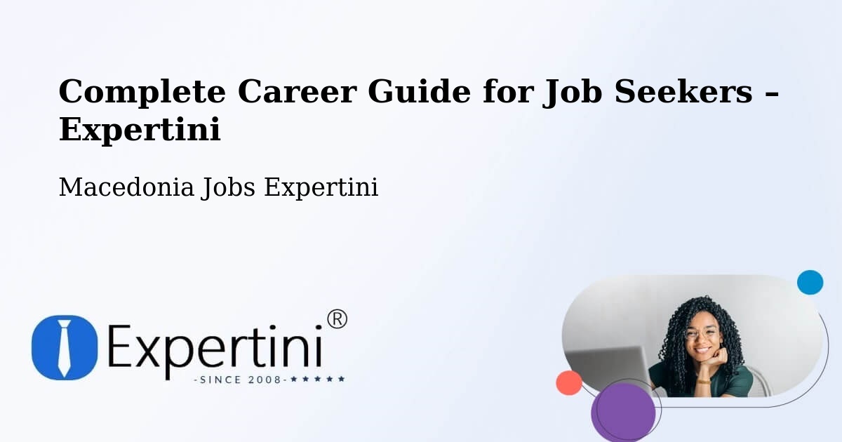 Career Guide for Job Seekers – Žitoše - Žitoše, Macedonia Jobs Expertini