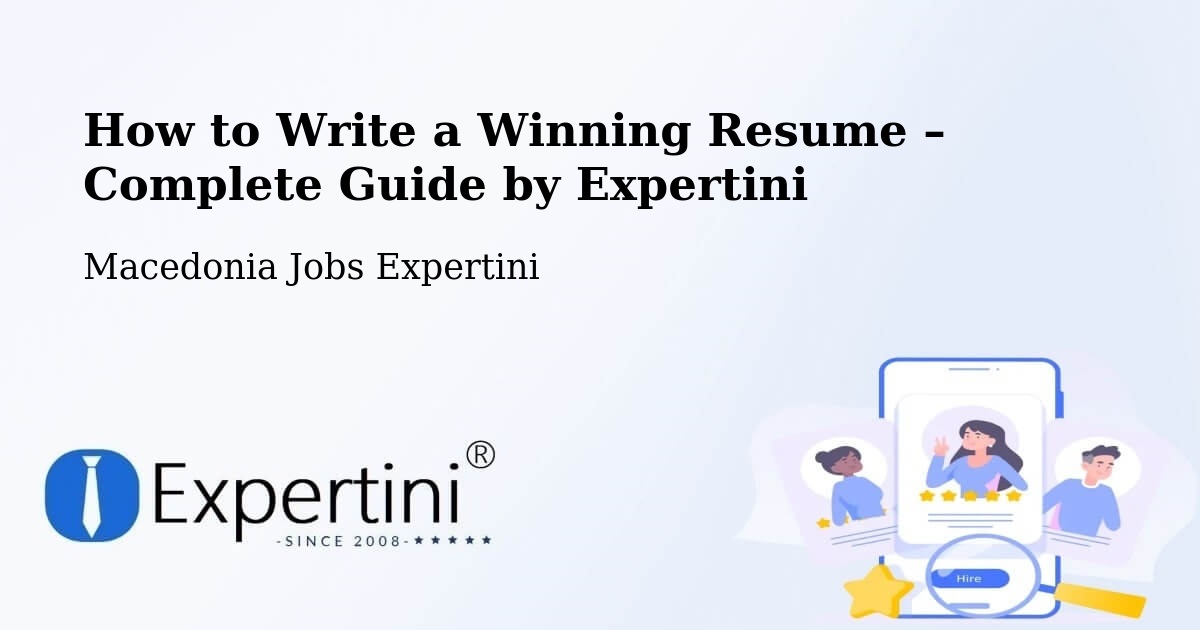 Resume Writing Guide for Job Seekers – Žitoše - Žitoše, Macedonia Jobs Expertini