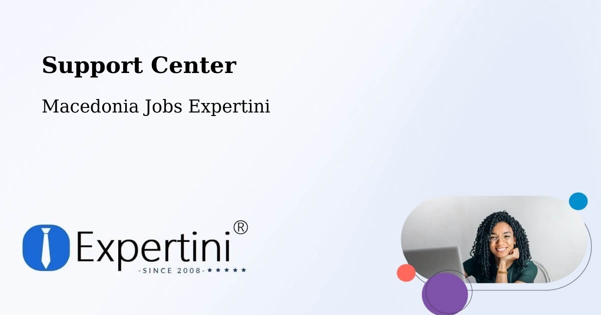 Support Services – Žitoše - Macedonia Jobs Expertini
