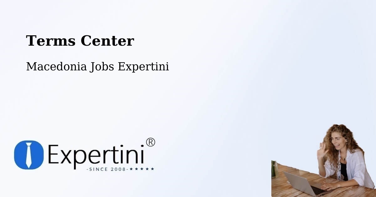 Terms of Service – Žitoše - Macedonia Jobs Expertini